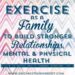 4 Things That Can Help Your Family Stay Mentally and Physically Healthy ...