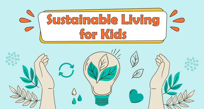 10 ways to teach kids about sustainability – Artofit